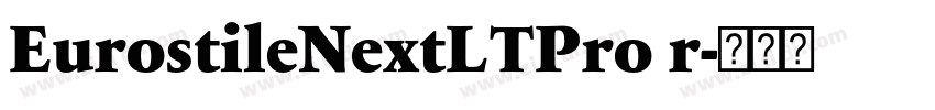 EurostileNextLTPro r字体转换 EurostileNextLTPro r字体转换